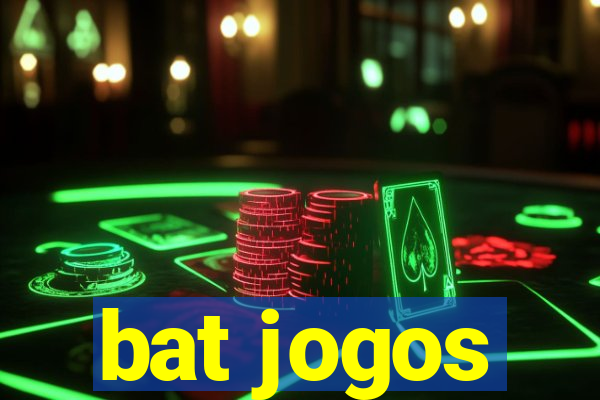 bat jogos